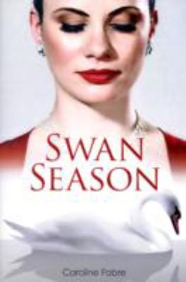 Swan Season Fabre Caroline 