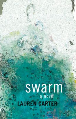 Swarm Lauren Carter 