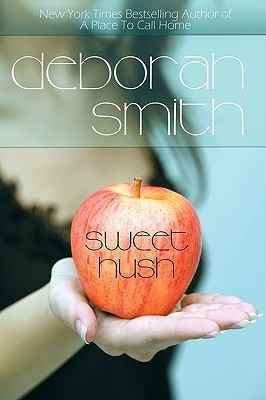 Sweet Hush Smith Deborah 