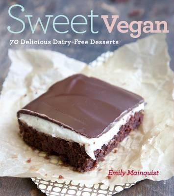 Sweet Vegan Mainquist Emily 