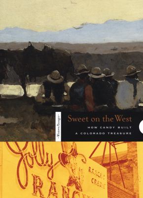Sweet on the West 