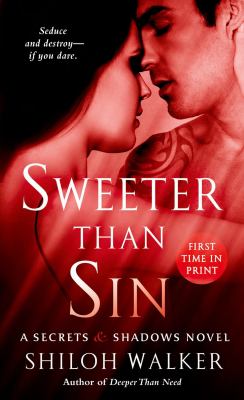 Sweeter Than Sin Walker Shiloh 