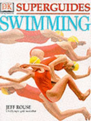 Swimming DK Superguide Rouse Jeff Cross 