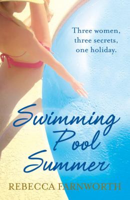 Swimming Pool Summer Farnworth Rebecca 