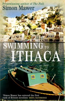 Swimming to Ithaca Mawer Simon 