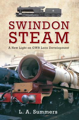 Swindon Steam Summers L A 