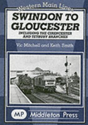 Swindon to Gloucester Mitchell Vic 
