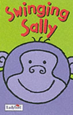 Swinging Sally Animal Stories 