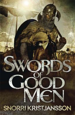 Swords of Good Men Kristjansson Snorri 