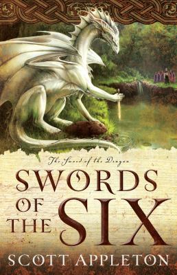 Swords of the Six Appleton Scott 