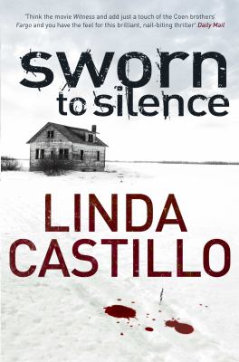 Sworn to Silence Linda Castillo Castillo Linda 