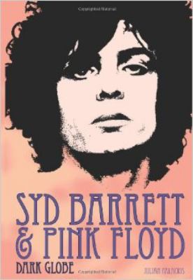Syd Barrett and Pink Floyd 