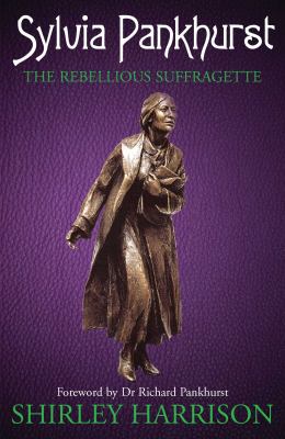 Sylvia Pankhurst Harrison Shirley 