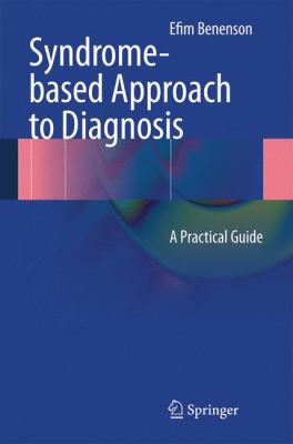 Syndrome based Approach to Diagnosis Benenson Efim 