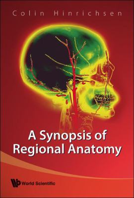 Synopsis of Regional Anatomy Hinrichsen Colin 