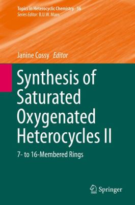 Synthesis of Saturated Oxygenated Heterocycles 