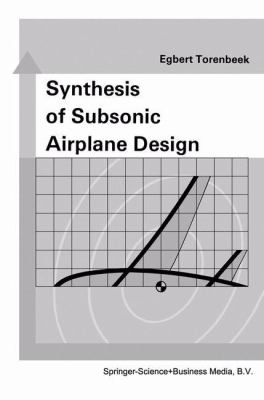 Synthesis of Subsonic Airplane Design Torenbeek E 