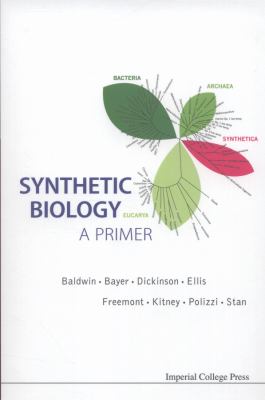 Synthetic Biology A Primer Freemont Paul S 