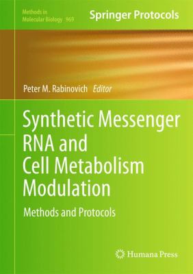 Synthetic Messenger RNA and Cell Metabolism Modulation 