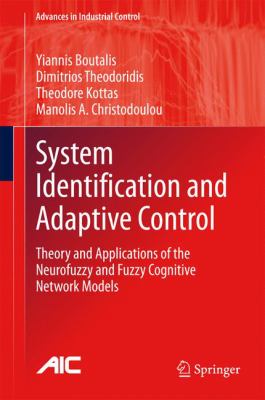 System Identification and Adaptive Control Boutalis Yiannis 
