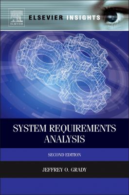 System Requirements Analysis Grady Jeffrey O 