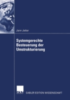 Systemgerechte Besteuerung Der Umstrukturierung Jetter Jann 