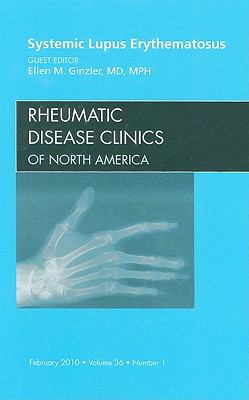 Systemic Lupus Erythematosus Ginzler Ellen M 