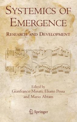 Systemics of Emergence Minati Gianfranco 