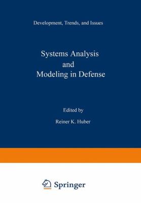 Systems Analysis and Modeling in Defense 