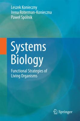 Systems Biology Konieczny Leszek 