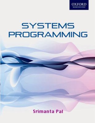 Systems Programming Pal Srimanta 