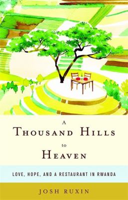THOUSAND HILLS TO HEAVEN 