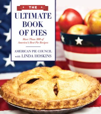The Ultimate Book of Pies Hoskins Linda 