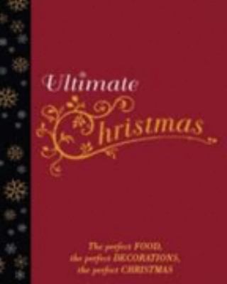 The Ultimate Christmas Book N A 
