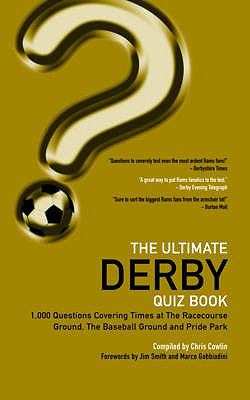 The Ultimate Derby Quiz Book Cowlin Chris 