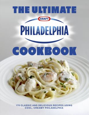 The Ultimate Philadelphia Cookbook Philidelphia 
