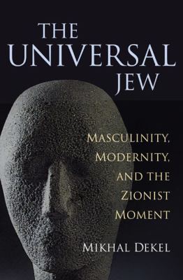 The Universal Jew Dekel Mikhal 