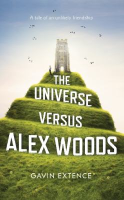 The Universe Versus Alex Woods Extence Gavin 