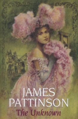 The Unknown Pattinson James 