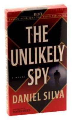 The Unlikely Spy Silva Daniel 