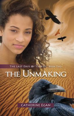 The Unmaking Egan Catherine 