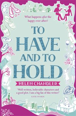 To Have and to Hold Chandler Helen 