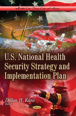 U S National Health Security Strategy and Implementation Plan 