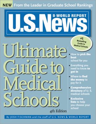 U S News Ultimate Guide to Medical Schools 4e 