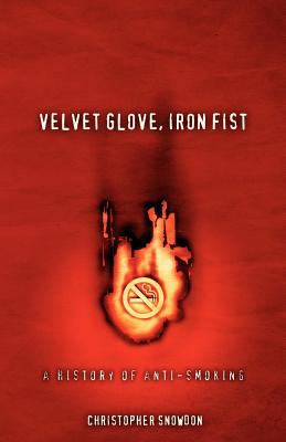 Velvet Glove Iron Fist Snowdon Christopher 