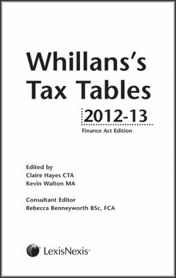 WHILLANSS TAX TABLES 2012 13 FINANCE ACT Haynes Claire 