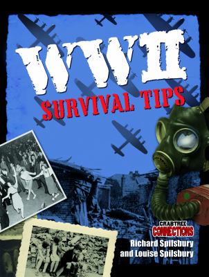 WWII Survival Tips Spilsbury Richard 