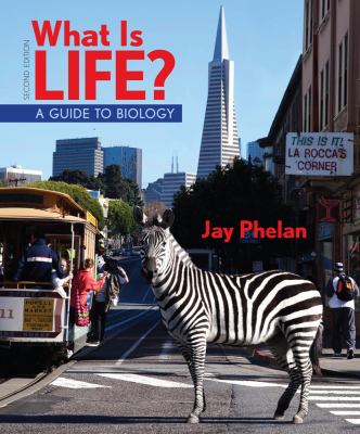 What Is Life a Guide to Biology Prep U Phelan Jay 