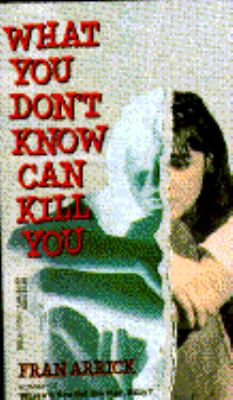 What You Don t Know Can Kill You Arrick Fran 