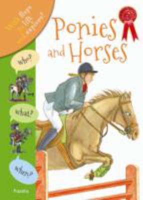 Who What When Horses and Ponies Ganeri Anita 